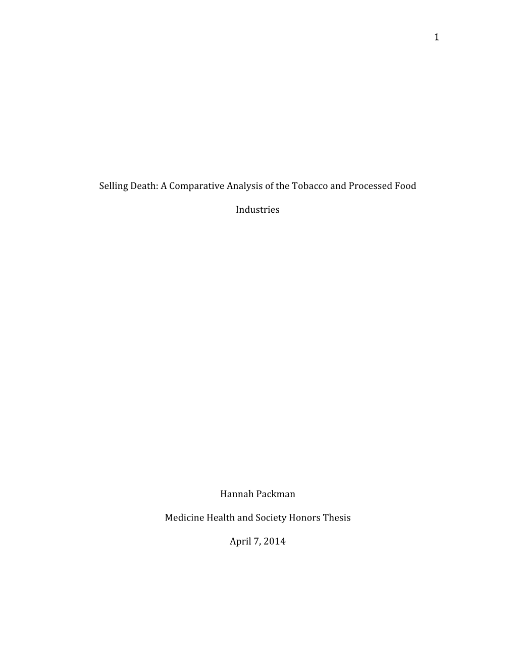 1 Selling Death: a Comparative Analysis of the Tobacco And