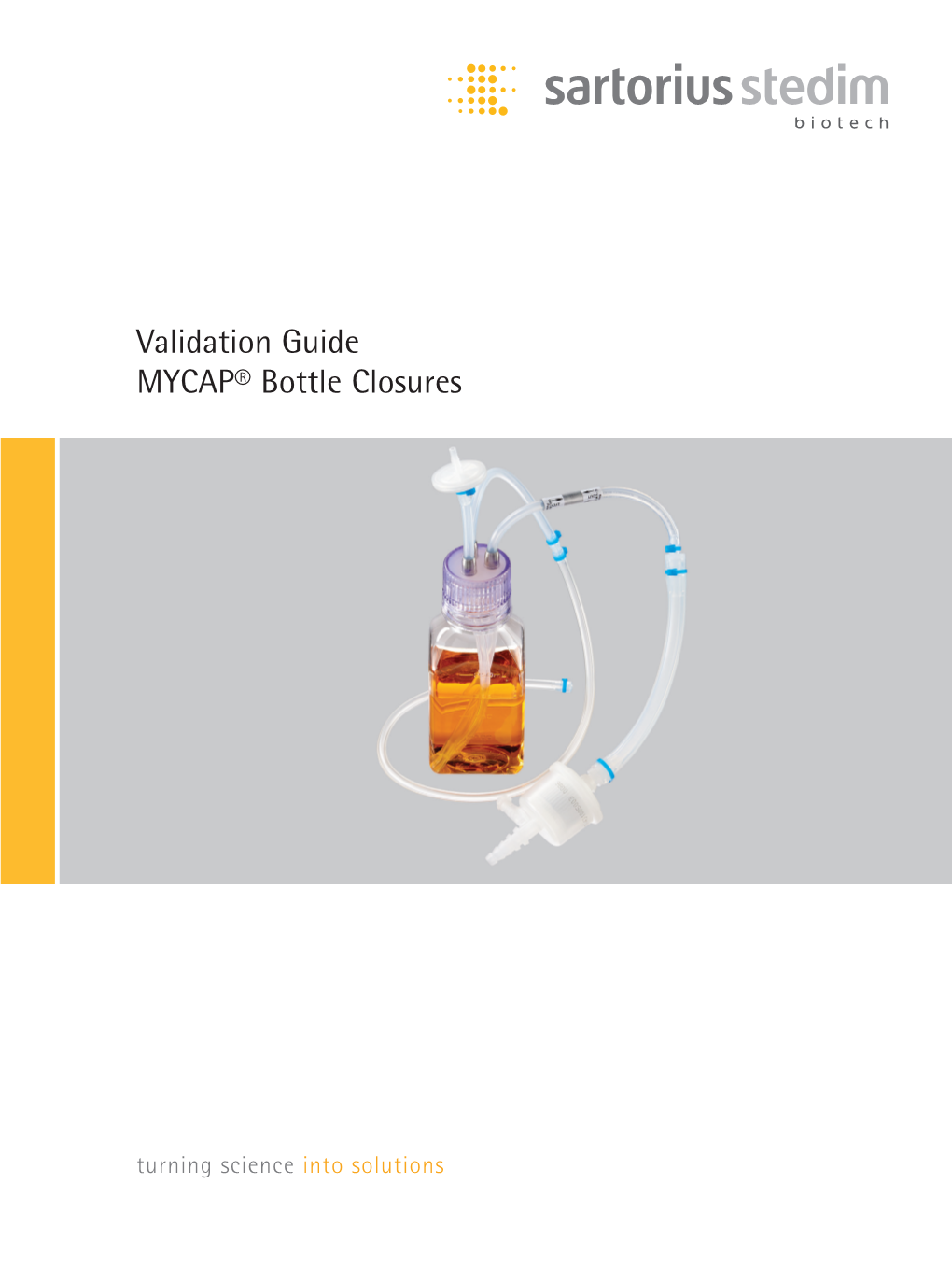 Validation Guide MYCAP® Bottle Closures