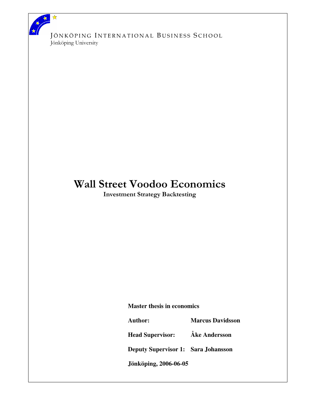 Wall Street Voodoo Economics Investment Strategy Backtesting