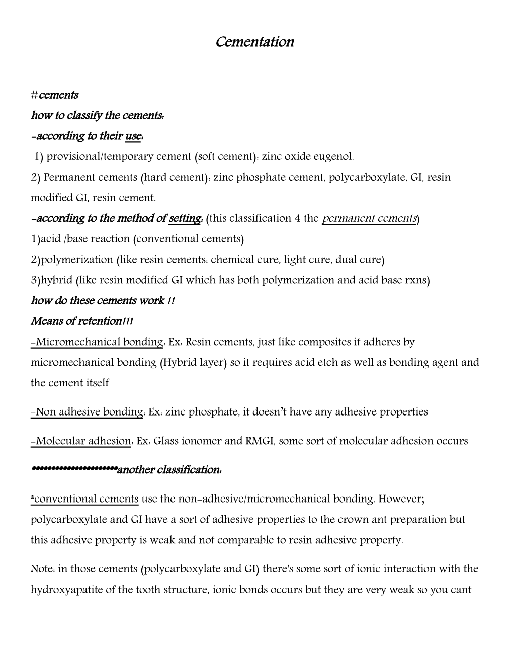 Non Adhesive Bonding: Ex: Zinc Phosphate, It Doesn T Have Any Adhesive Properties