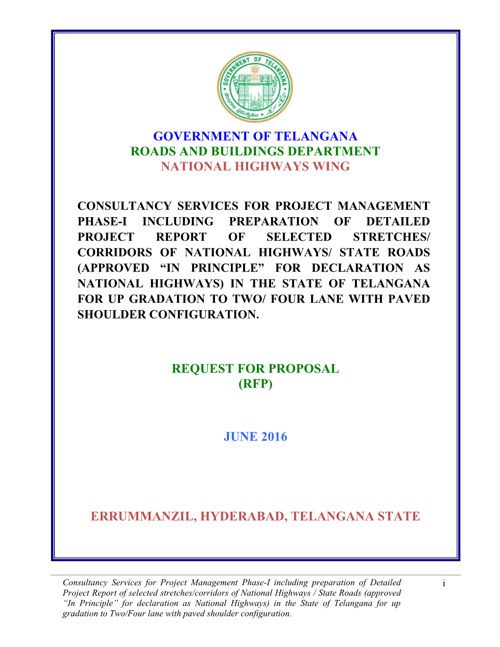 Government of Telangana Roads and Buildings Department National Highways Wing Request for Proposal