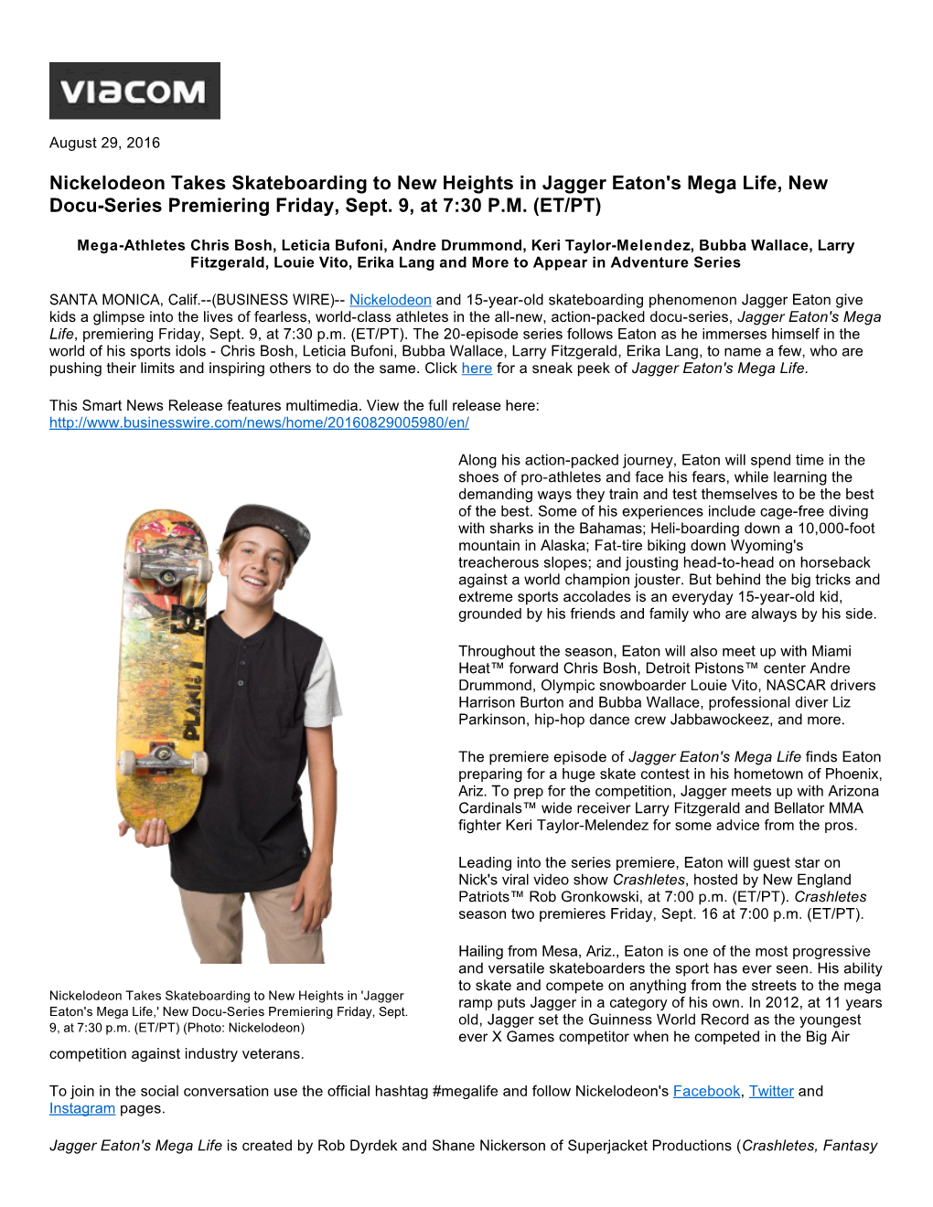 Nickelodeon Takes Skateboarding to New Heights in Jagger Eaton's Mega Life, New Docu-Series Premiering Friday, Sept