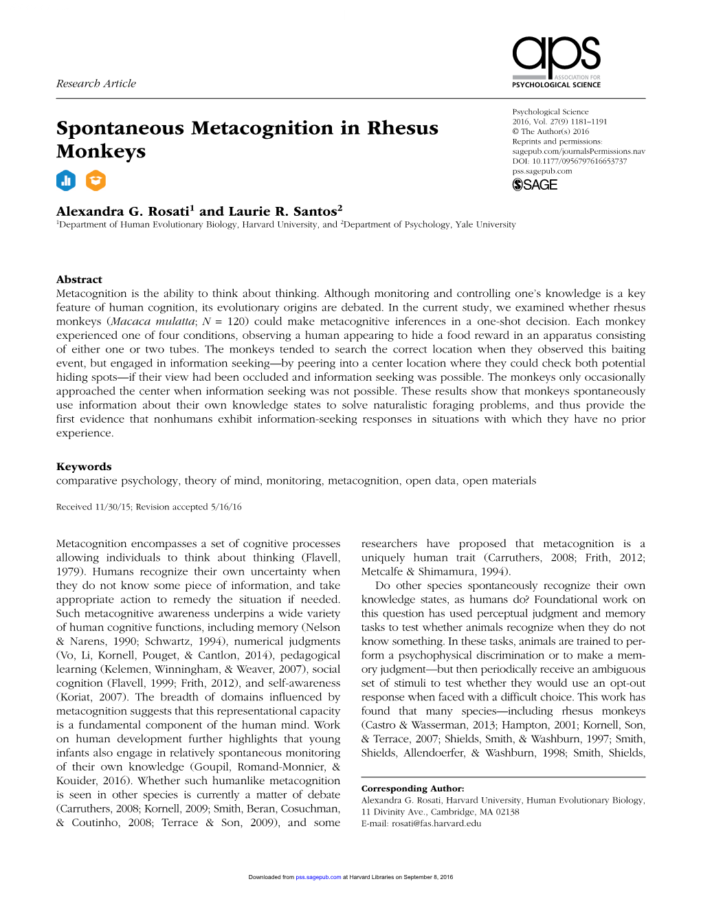 Spontaneous Metacognition in Rhesus Monkeys Research-Article6537372016