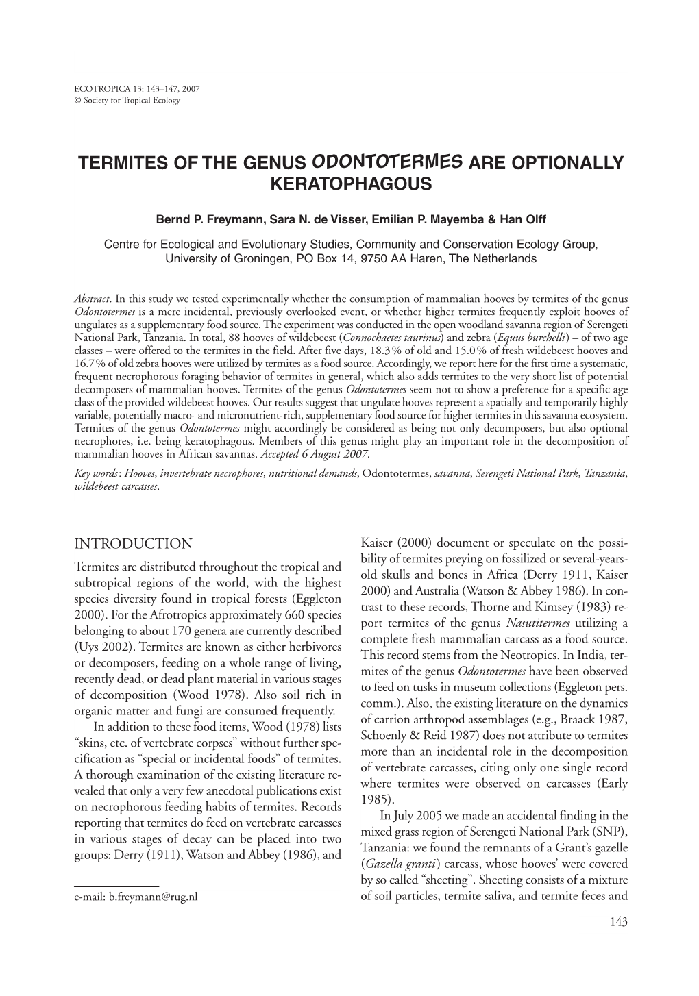 Termites of the Genus Odontotermes Are Optionally Keratophagous