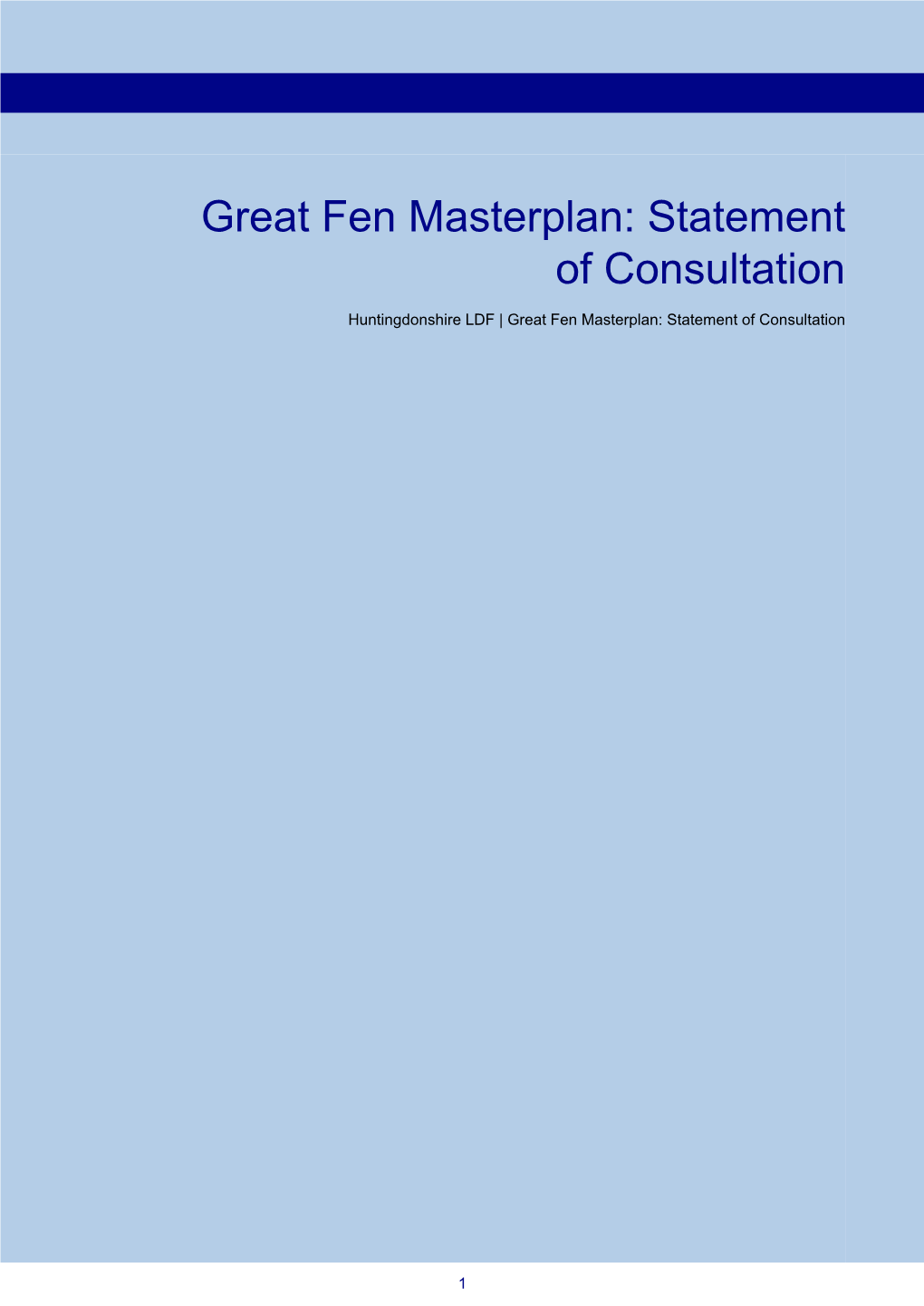 Great Fen Masterplan: Statement of Consultation