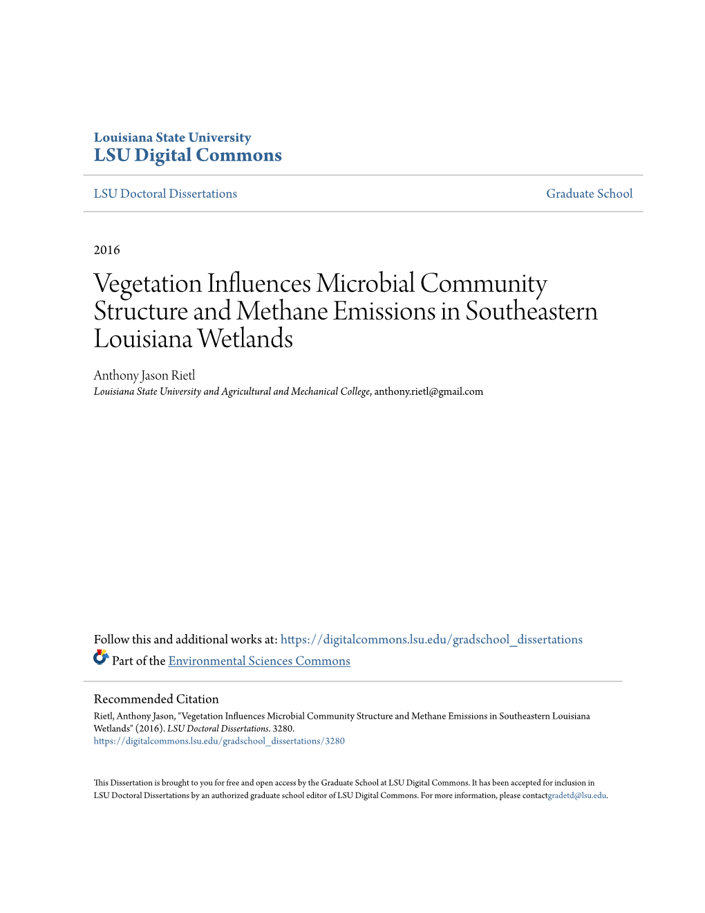 Vegetation Influences Microbial Community Structure and Methane Emissions in Southeastern Louisiana Wetlands