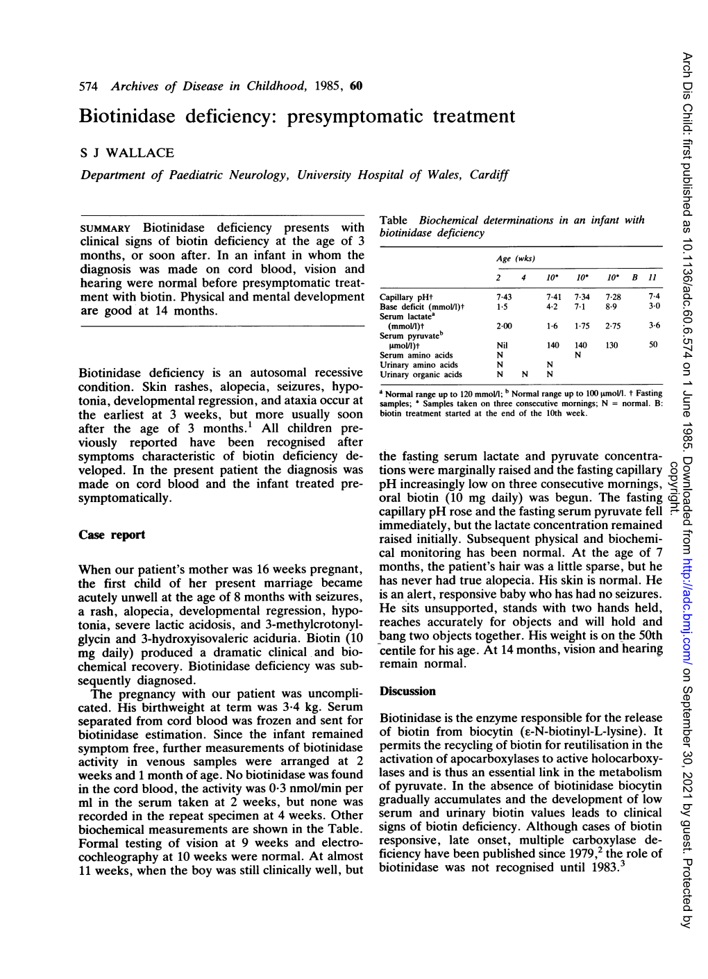 Biotinidase Deficiency: Presymptomatic Treatment