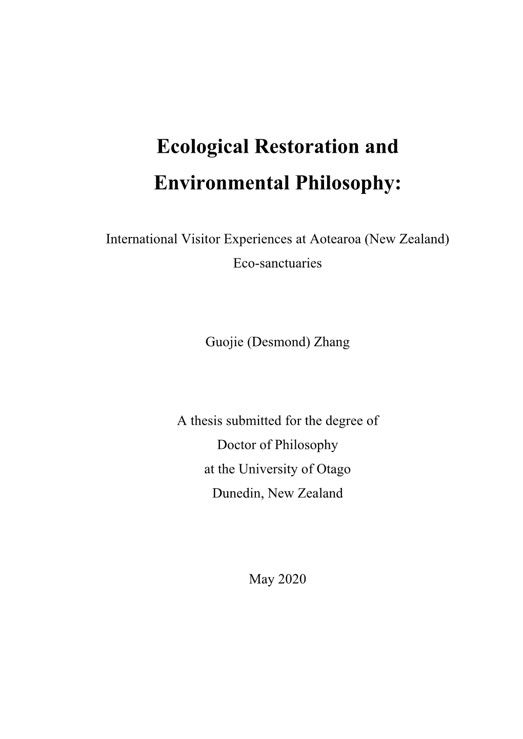 Ecological Restoration and Environmental Philosophy