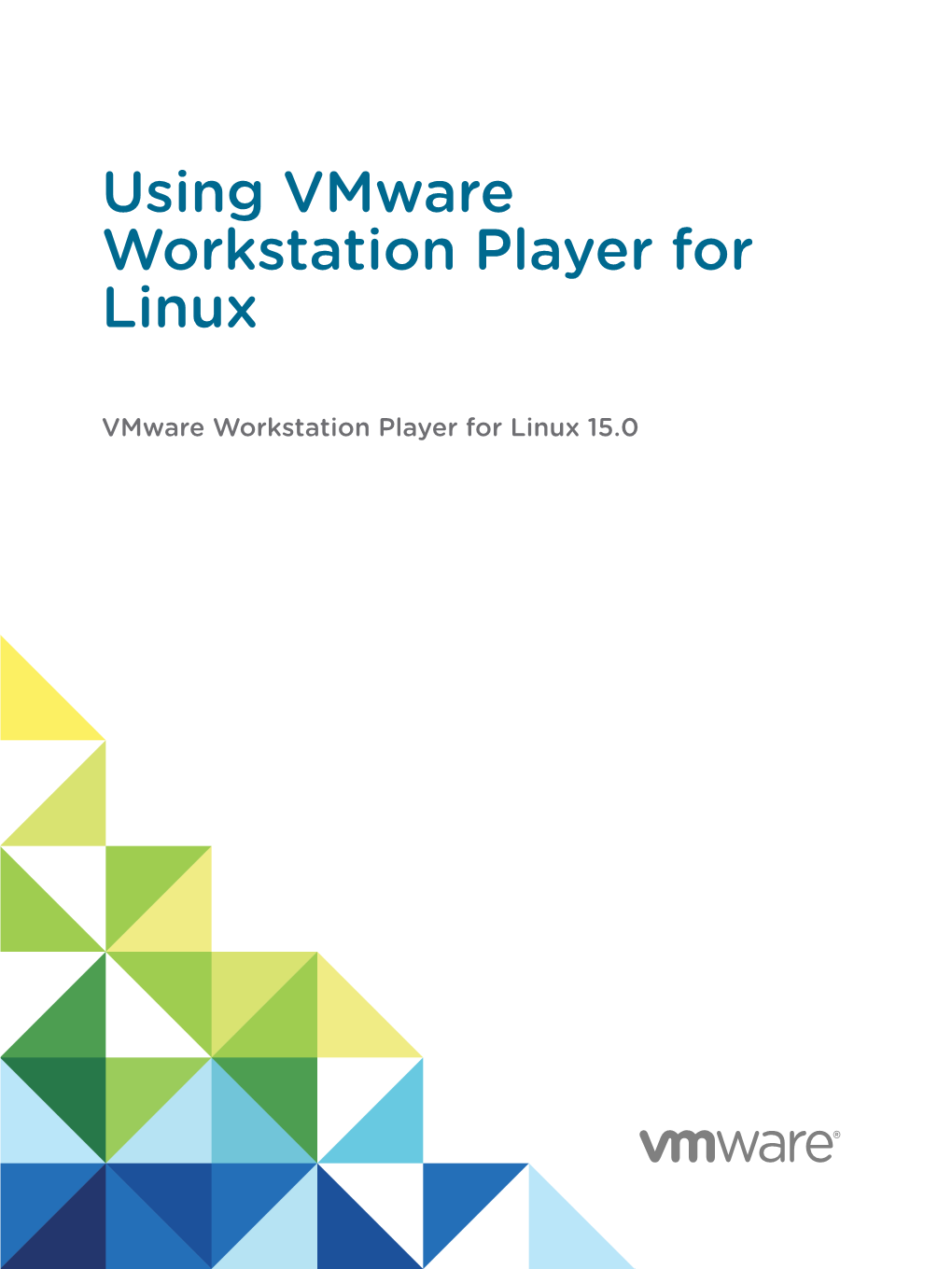 Using Vmware Workstation Player for Linux