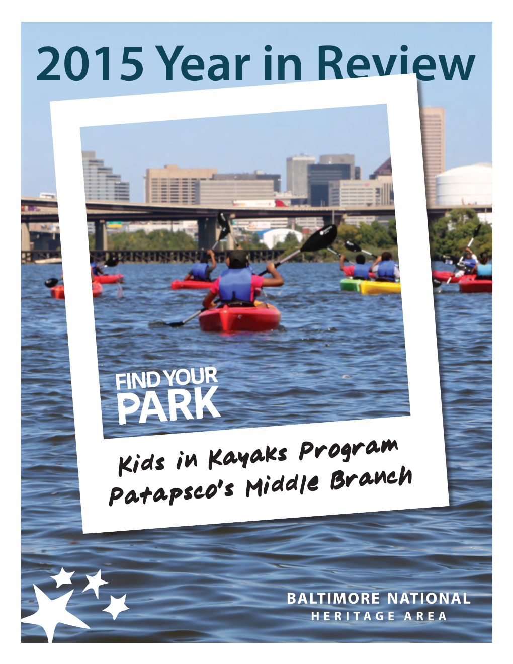 Kids in Kayaks Program Patapsco's Middle Branch