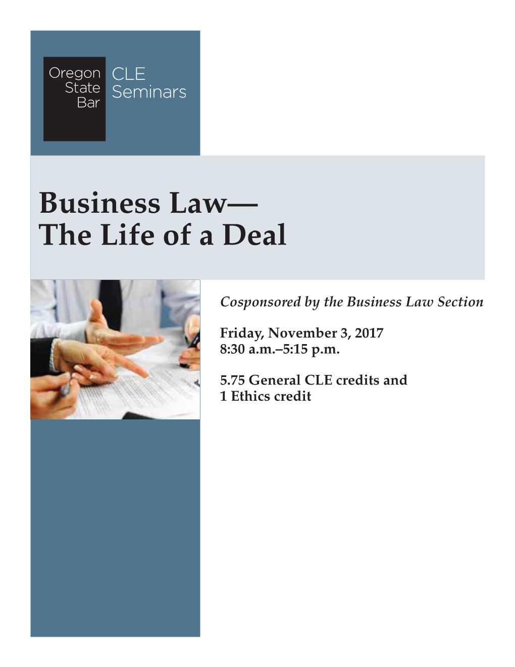 Business Law— the Life of a Deal