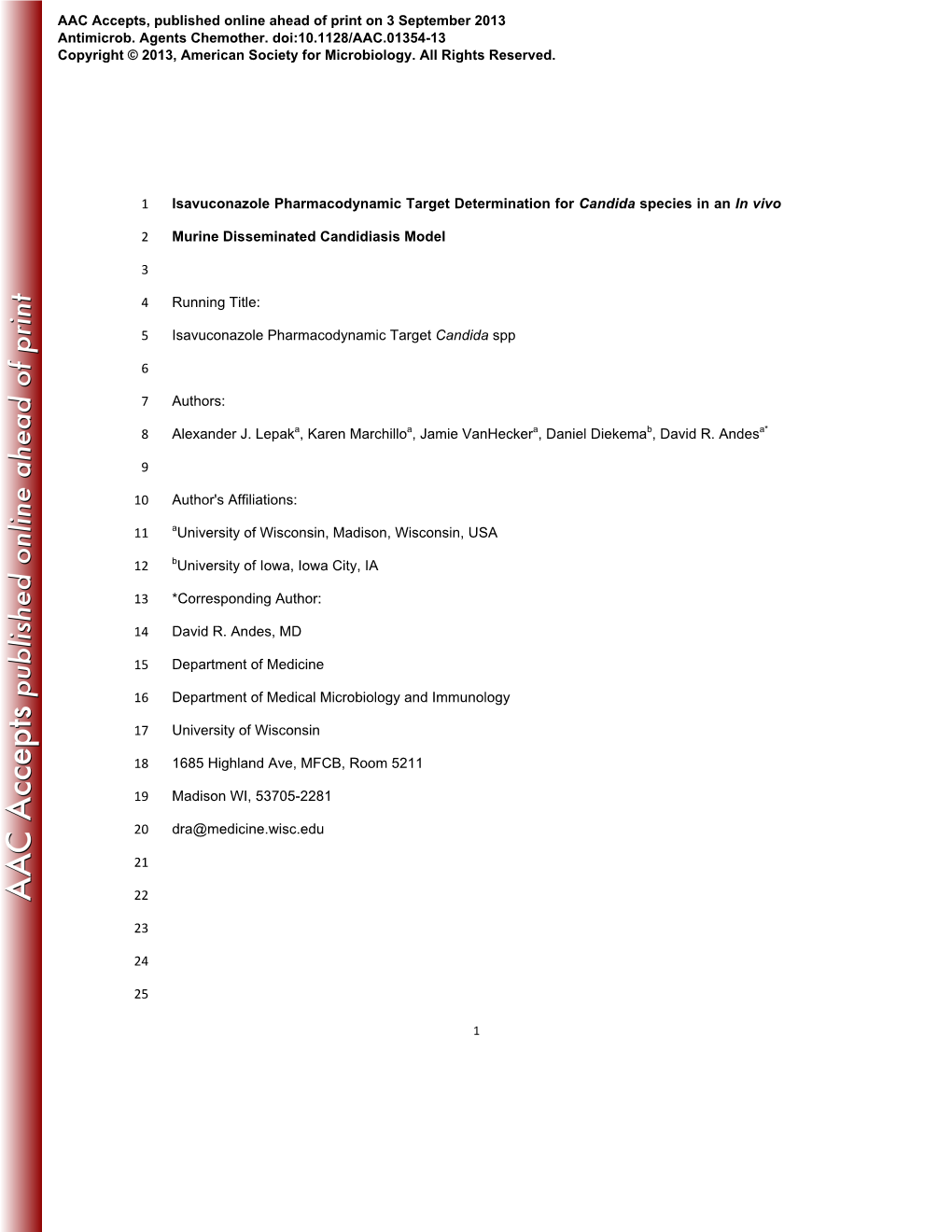 Isavuconazole Pharmacodynamic Target Determination for Candida Species in an in Vivo 1 Murine Disseminated Candidiasis Model