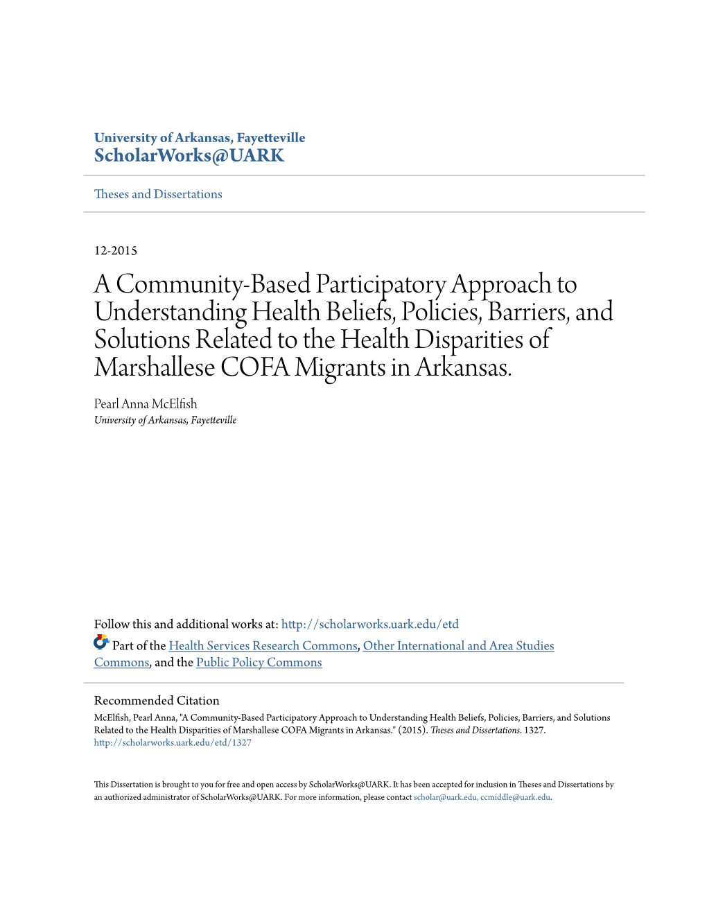 A Community-Based Participatory Approach to Understanding Health Beliefs, Policies, Barriers, and Solutions Related to the Healt