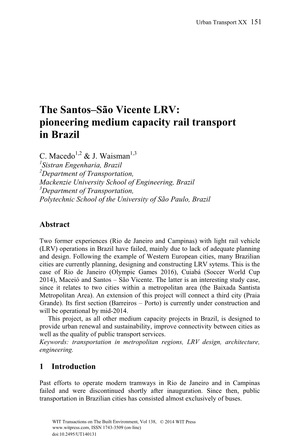 The Santos–São Vicente LRV: Pioneering Medium Capacity Rail Transport in Brazil