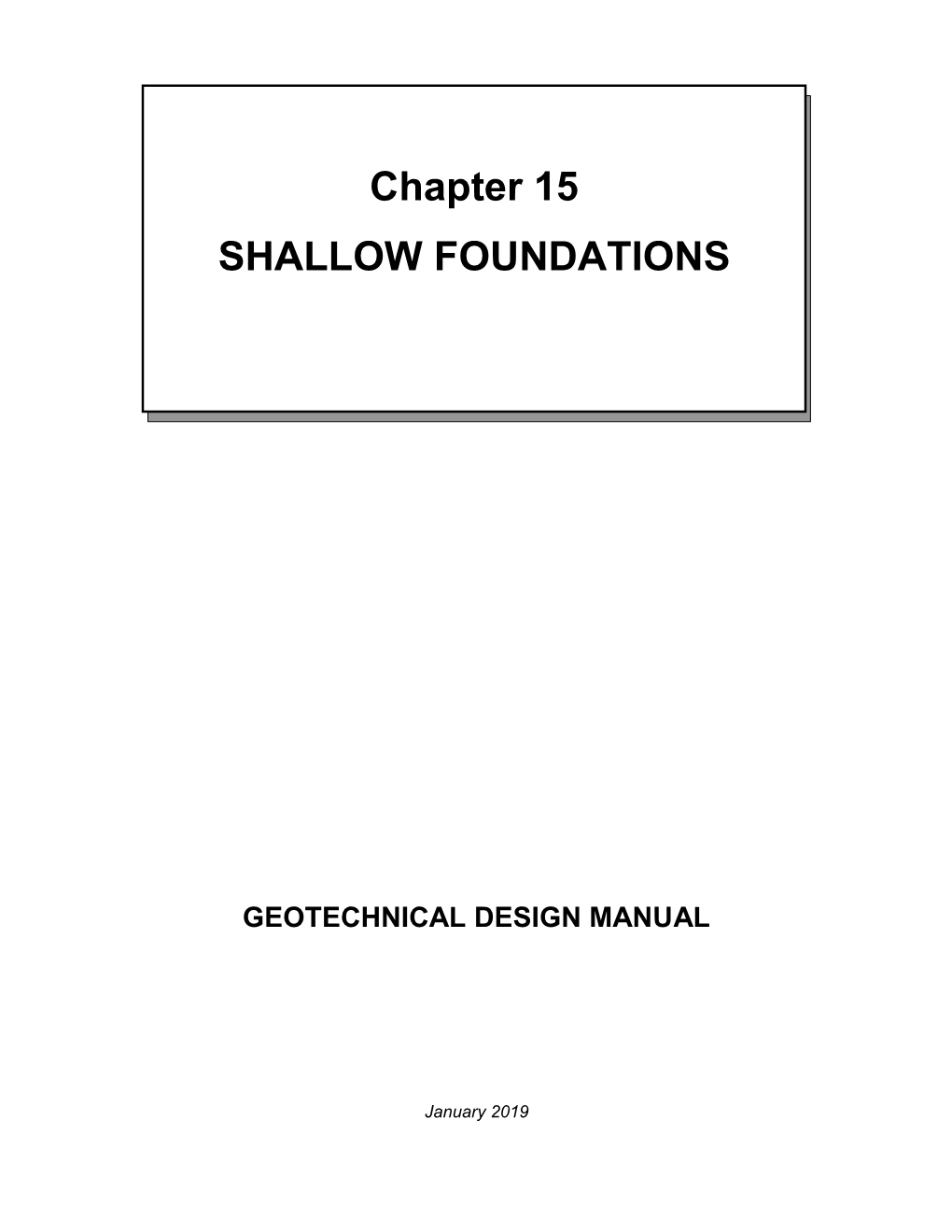 Chapter 15 – Shallow Foundations