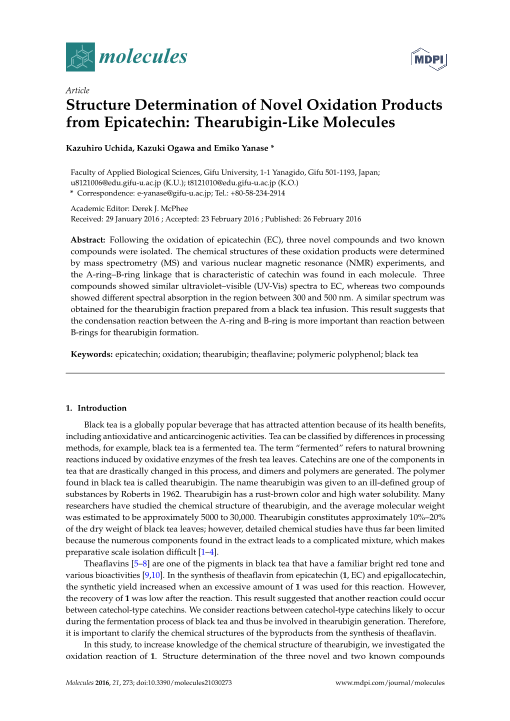 Structure Determination of Novel Oxidation Products from Epicatechin: Thearubigin-Like Molecules
