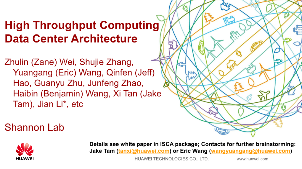High Throughput Computing Data Center Architecture