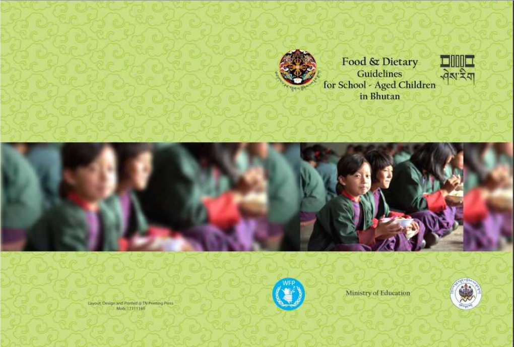 Food & Dietary Guidelines for School-Aged Children in Bhutan