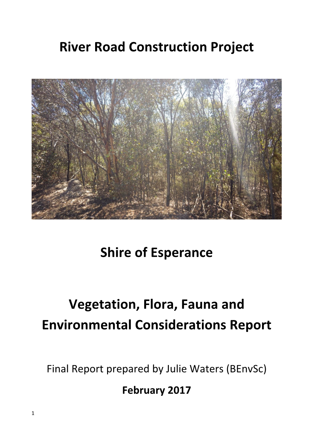 River Road Construction Project Shire of Esperance Vegetation, Flora