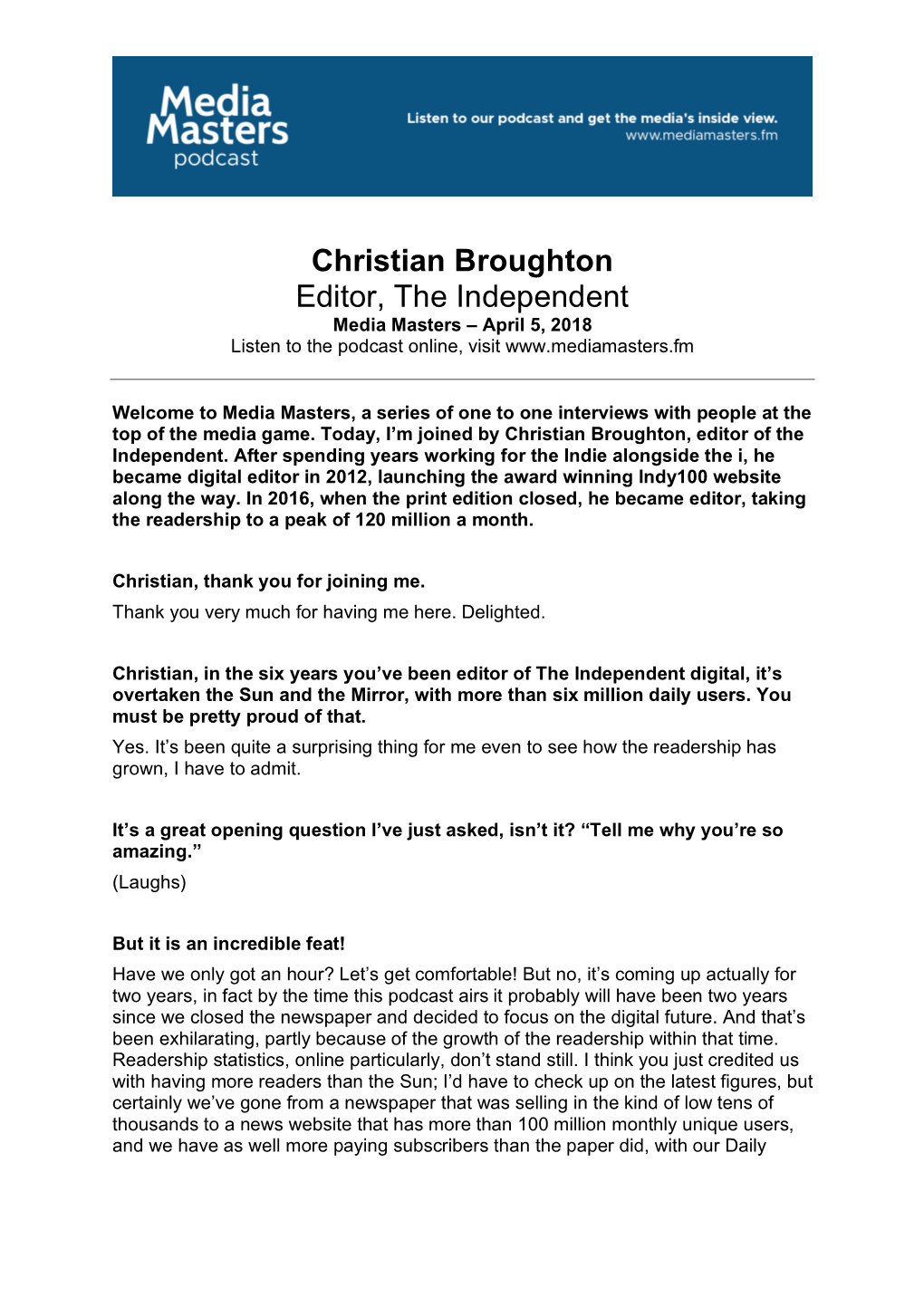 Christian Broughton Editor, the Independent Media Masters – April 5, 2018 Listen to the Podcast Online, Visit