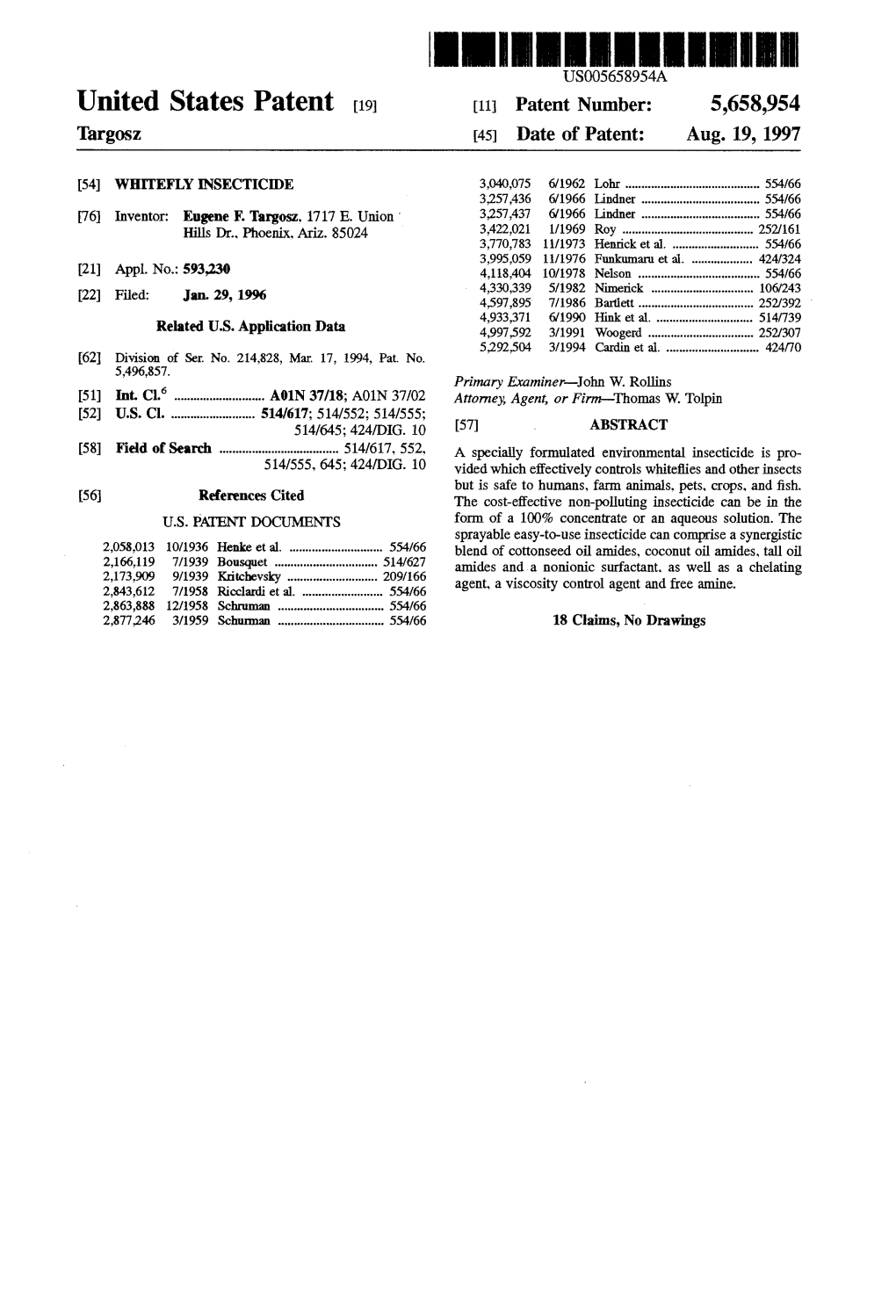 United States Patent (19) 11 Patent Number: 5,658,954 Targosz 45 Date of Patent: Aug