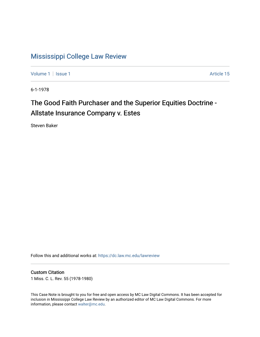 The Good Faith Purchaser and the Superior Equities Doctrine - Allstate Insurance Company V