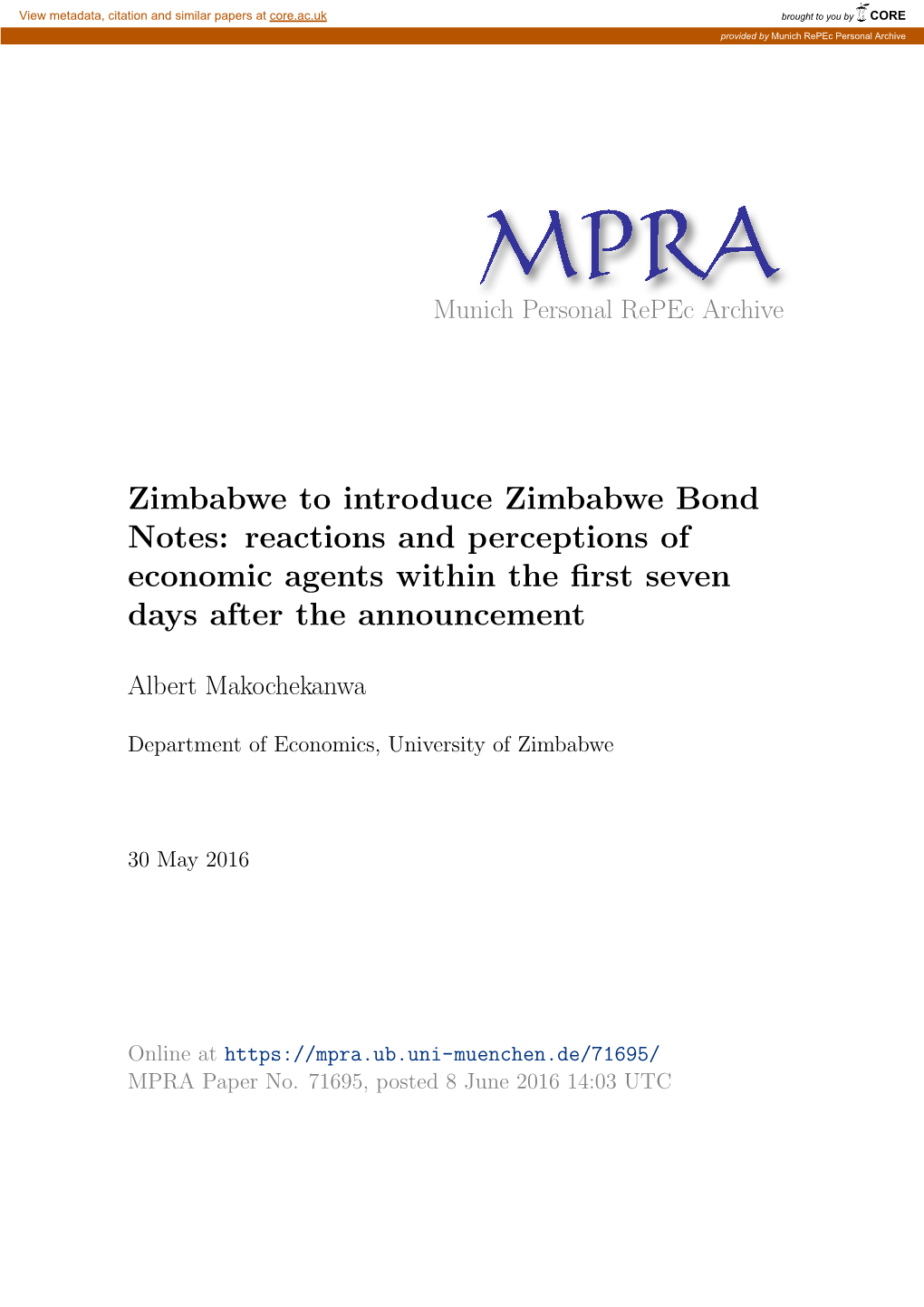 Zimbabwe to Introduce Zimbabwe Bond Notes: Reactions and Perceptions of Economic Agents Within the ﬁrst Seven Days After the Announcement