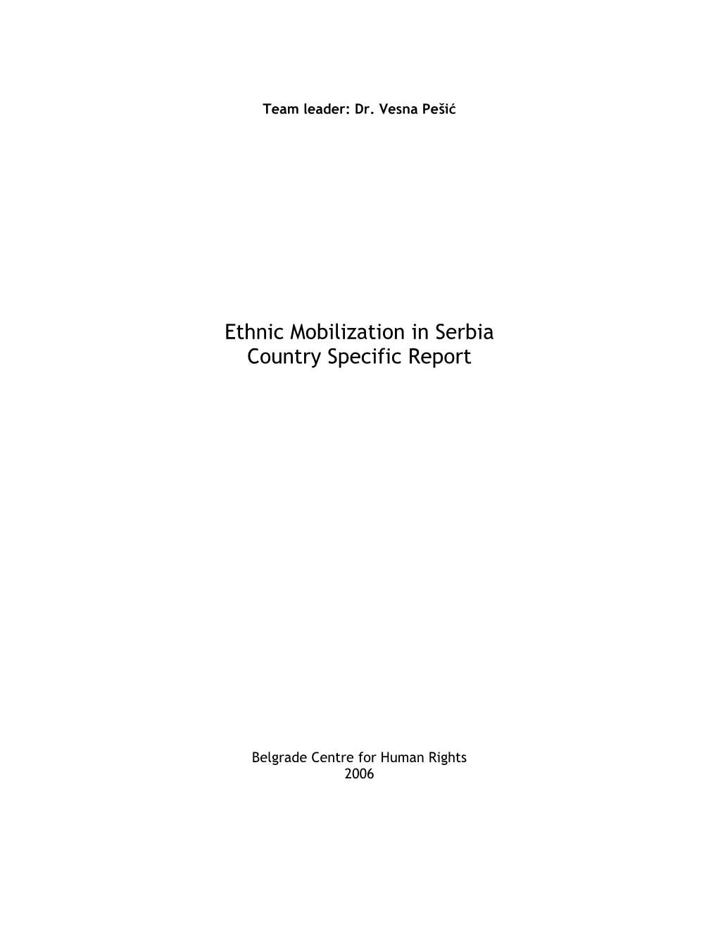 Ethnic Mobilization in Serbia Country Specific Report