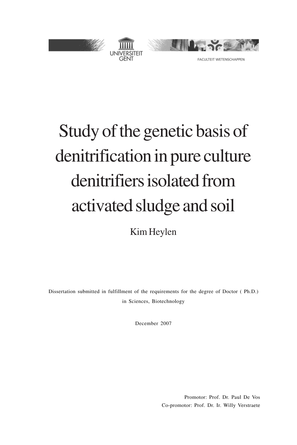 Study of the Genetic Basis of Denitrification in Pure Culture Denitrifiers Isolated from Activated Sludge and Soil