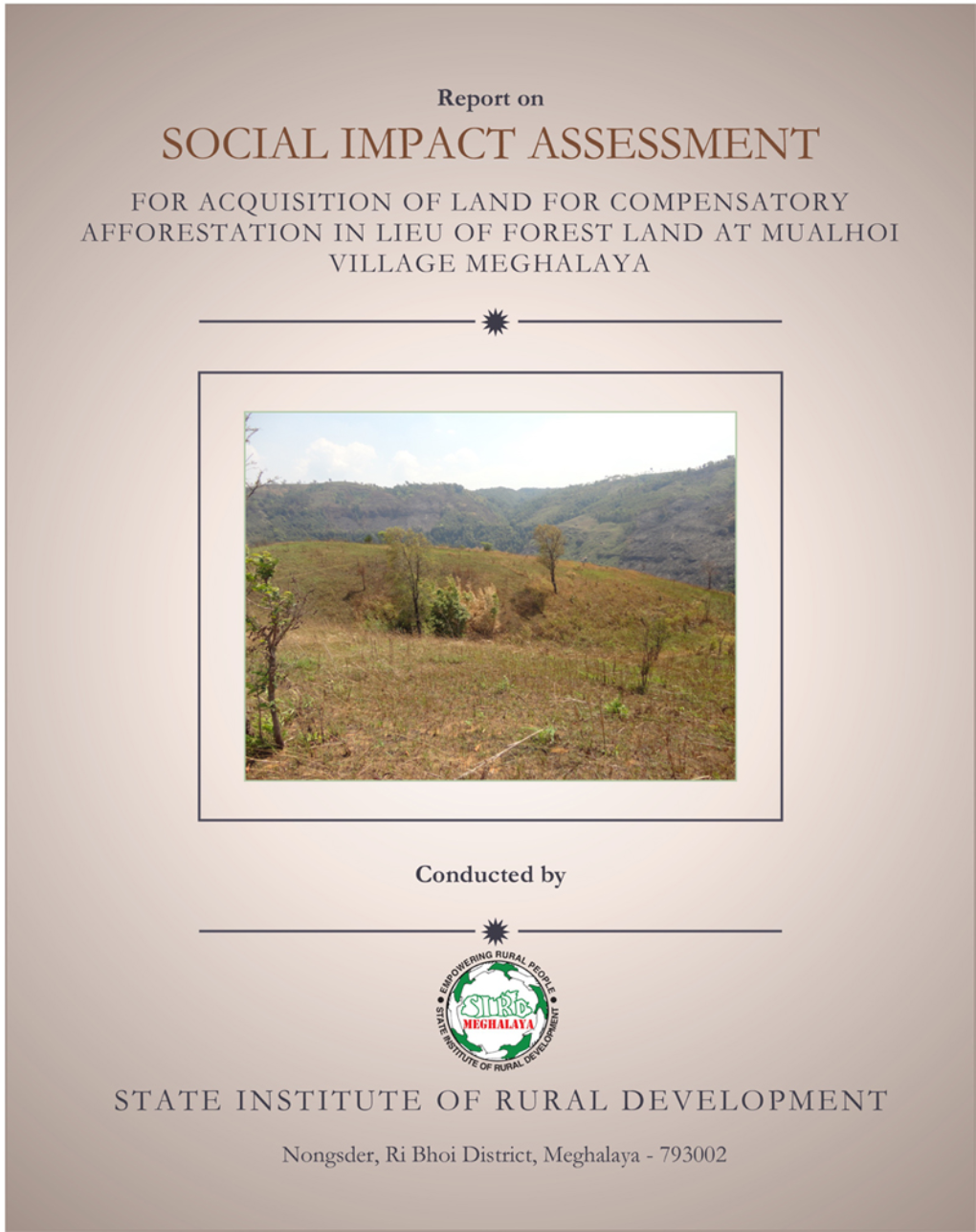 Report on Social Impact Assessment for Aquisition of Land For