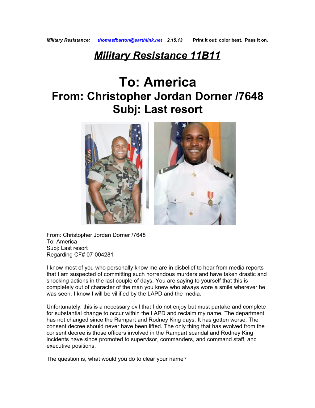 From: Christopher Jordan Dorner /7648