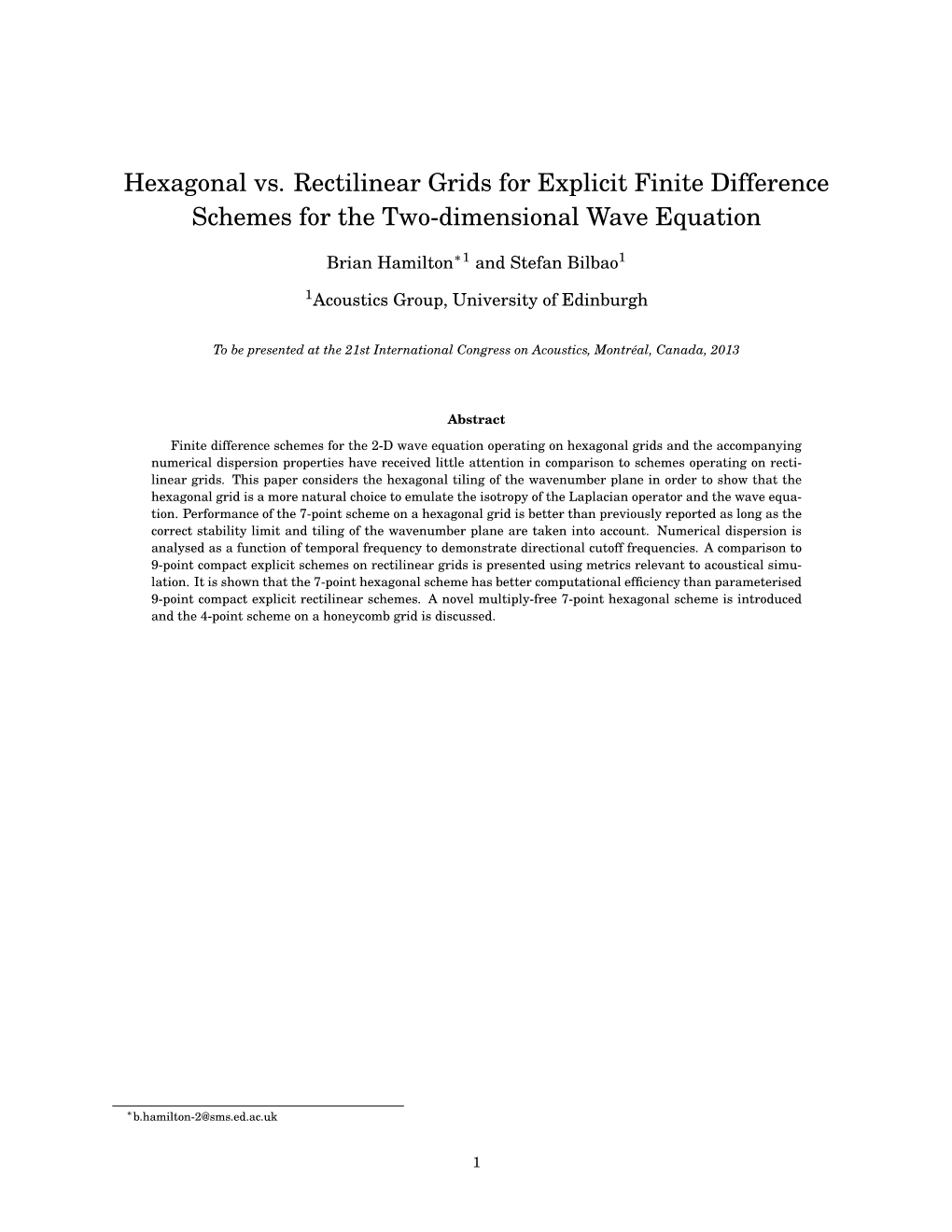 Hexagonal Vs. Rectilinear Grids for Explicit Finite Difference Schemes for the Two-Dimensional Wave Equation