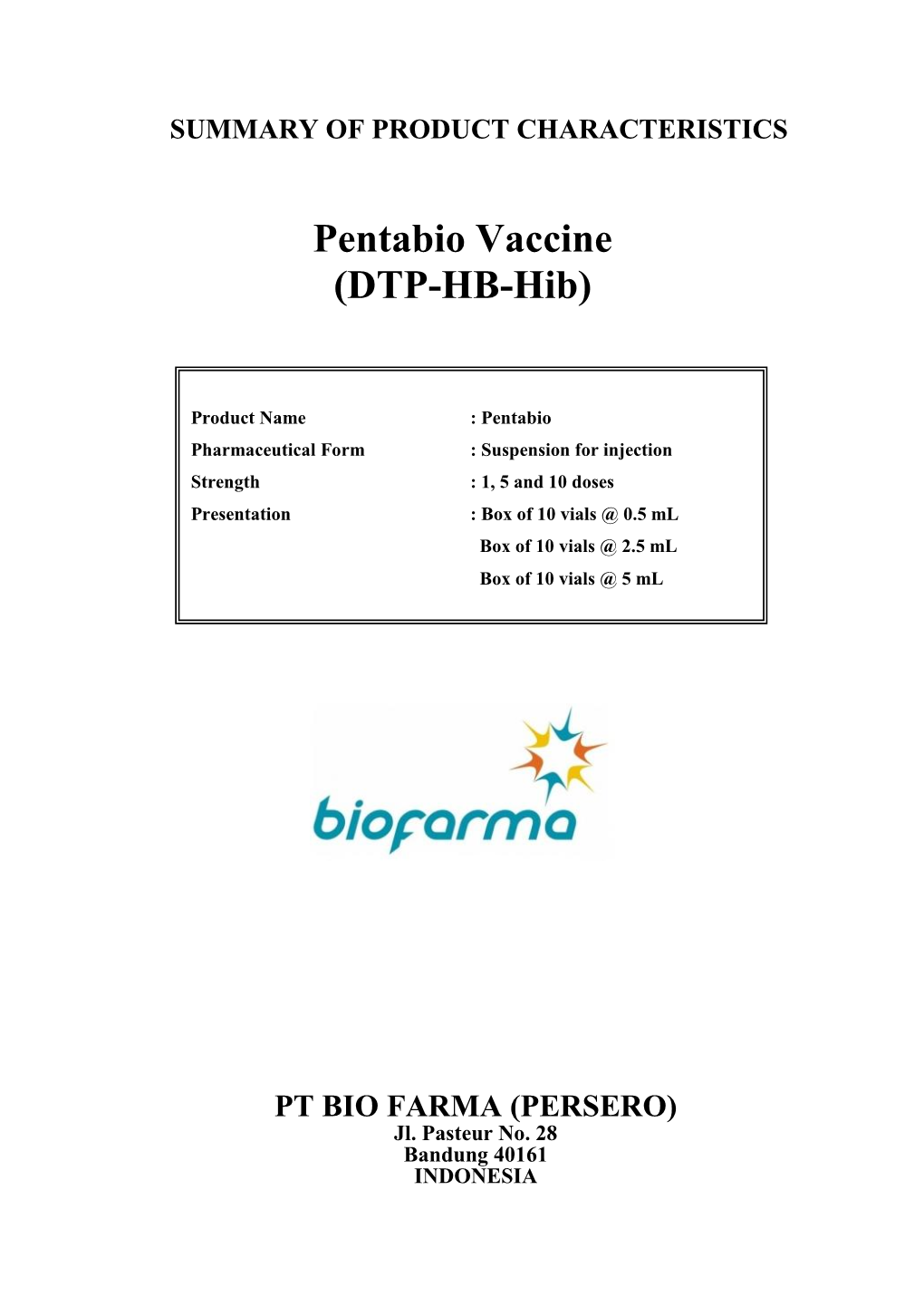Pentabio Vaccine (DTP-HB-Hib)