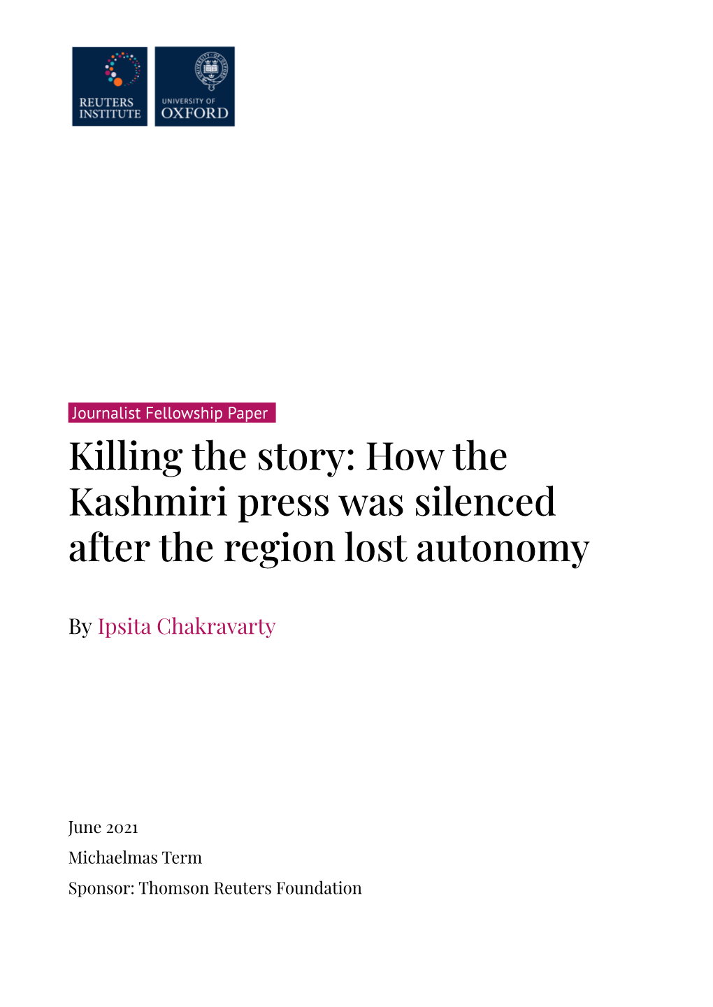 Killing the Story: How the Kashmiri Press Was Silenced After the Region Lost Autonomy