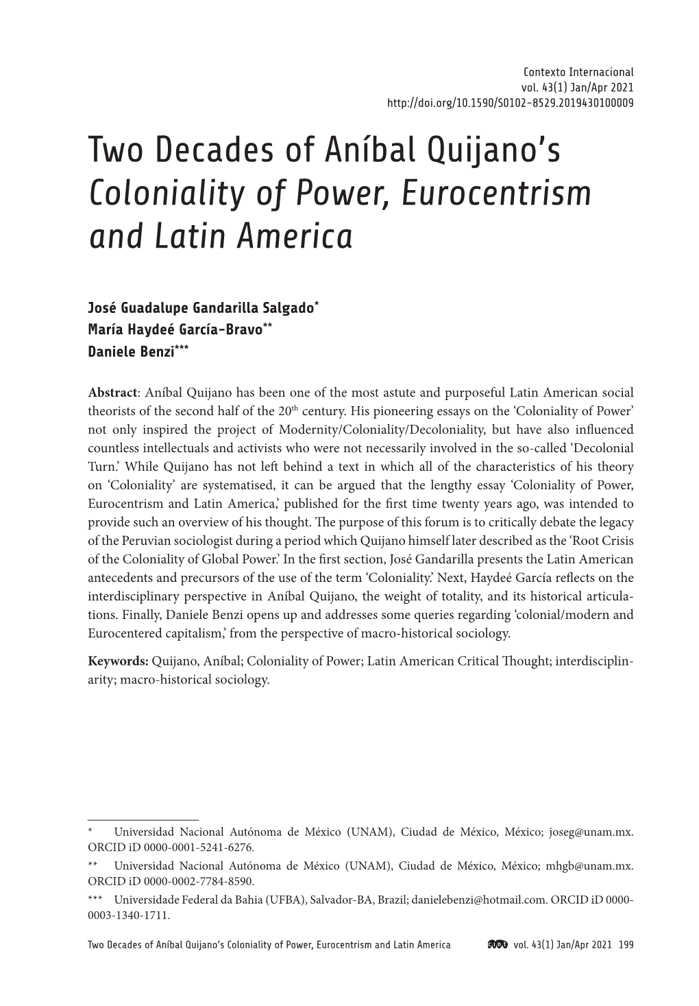 Two Decades of Aníbal Quijano's Coloniality of Power, Eurocentrism and Latin America