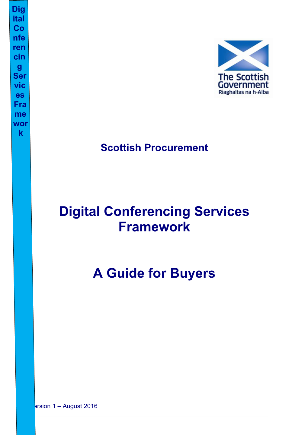 Digital Conferencing Services Framework