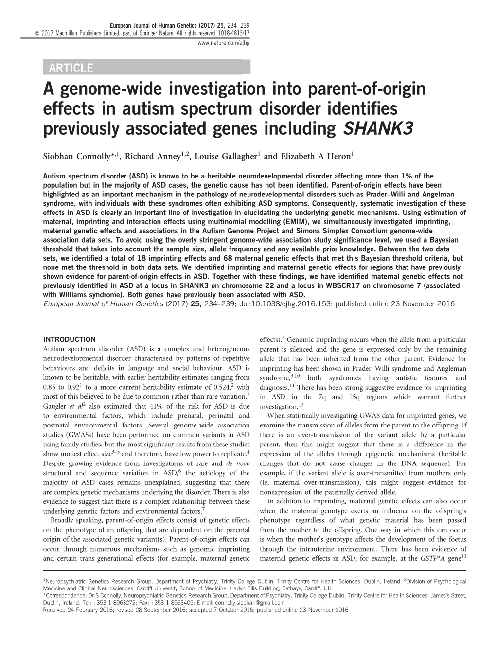 A Genome-Wide Investigation Into Parent-Of-Origin Effects in Autism Spectrum Disorder Identiﬁes Previously Associated Genes Including SHANK3