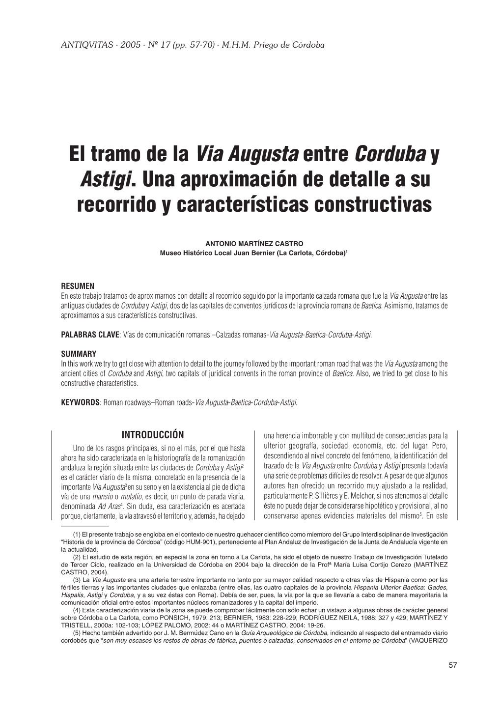 El Tramo De La Via Augusta Entre Corduba Y Astigi. Una Aproximación De Detalle a Su Recorrido Y Características Constructivas