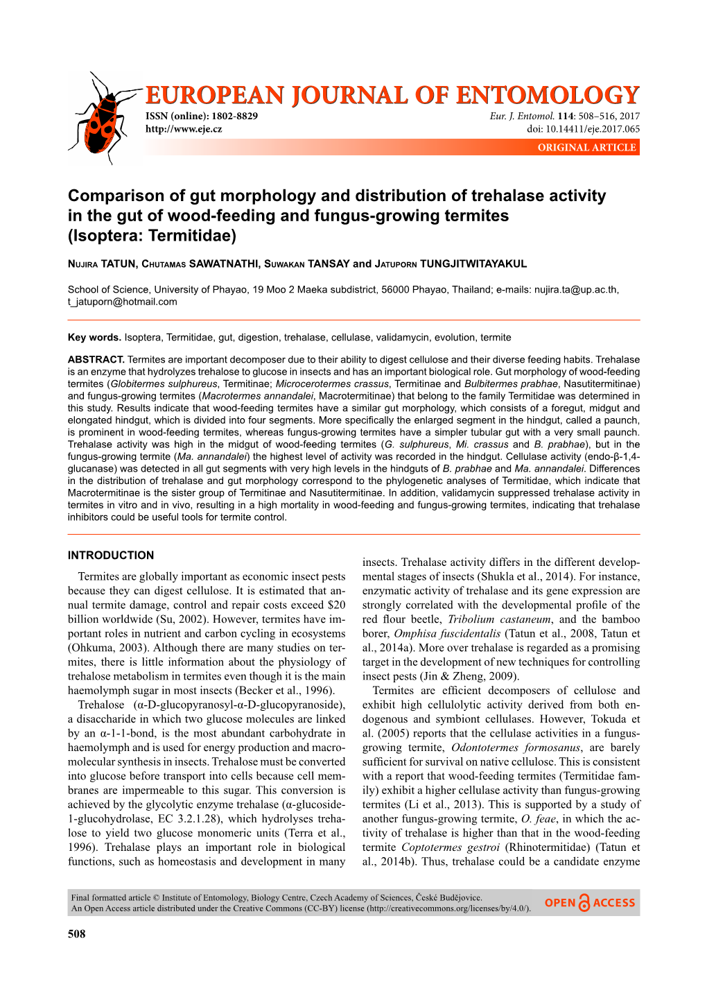 Comparison of Gut Morphology and Distribution of Trehalase Activity in the Gut of Wood-Feeding and Fungus-Growing Termites (Isoptera: Termitidae)