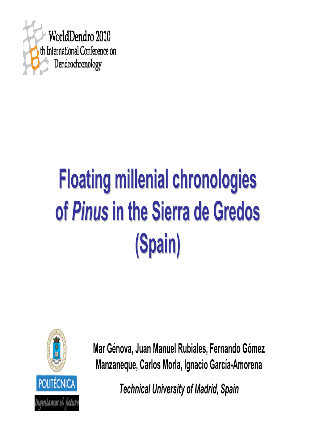 Floating Millenial Chronologies of Pinus in the Sierra De Gredos