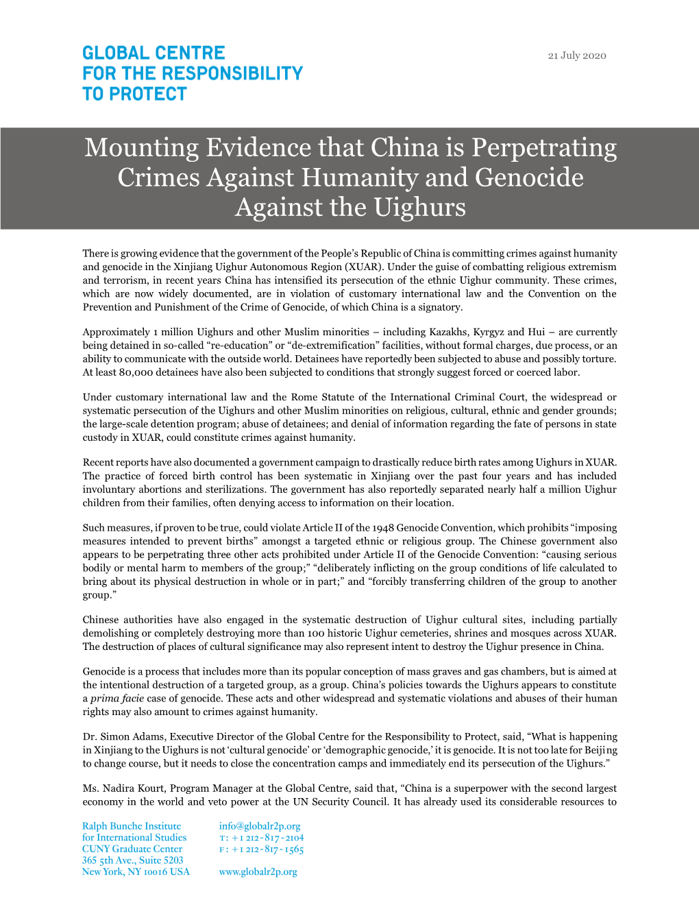 Mounting Evidence That China Is Perpetrating Crimes Against Humanity and Genocide Against the Uighurs