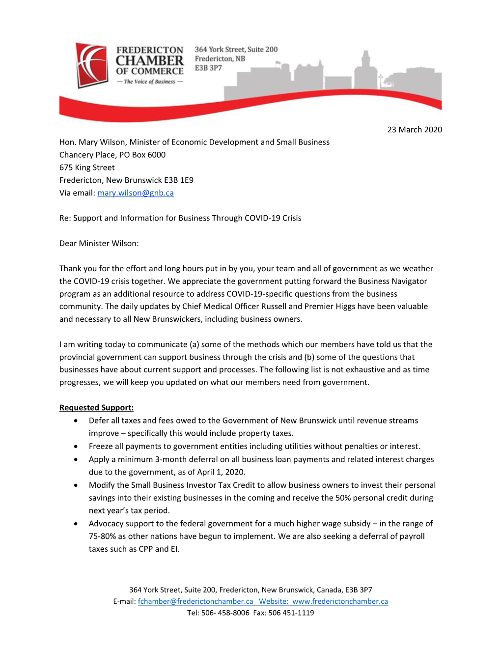 23 March 2020 Hon. Mary Wilson, Minister of Economic Development and Small Business Chancery Place, PO Box 6000 675 King Street