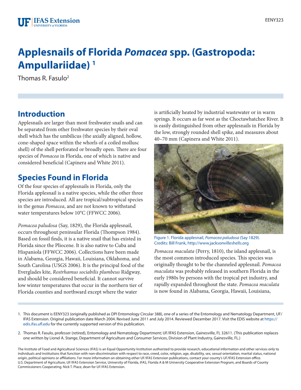 Applesnails of Florida Pomacea Spp. (Gastropoda: Ampullariidae) 1 Thomas R