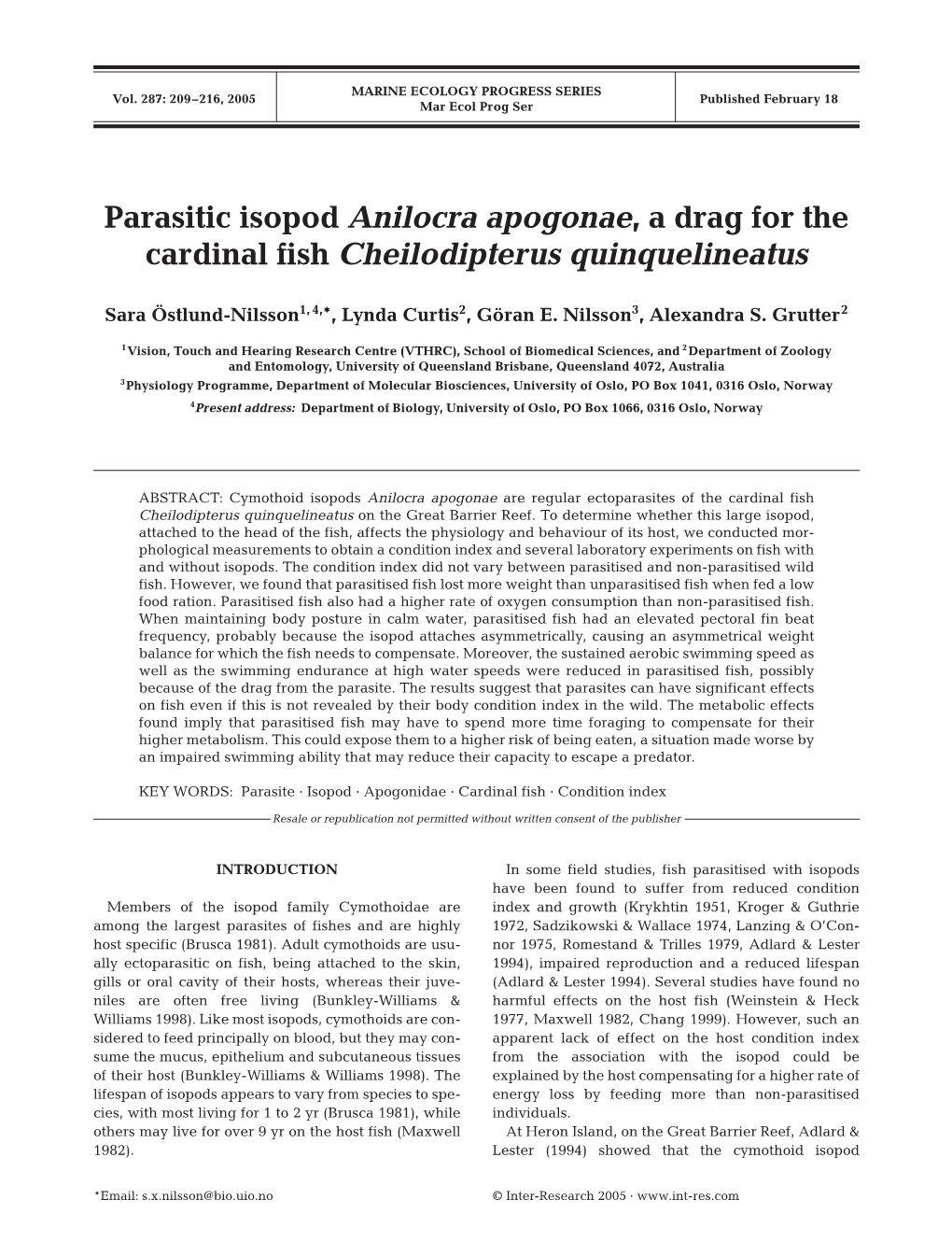 Parasitic Isopod Anilocra Apogonae, a Drag for the Cardinal Fish Cheilodipterus Quinquelineatus