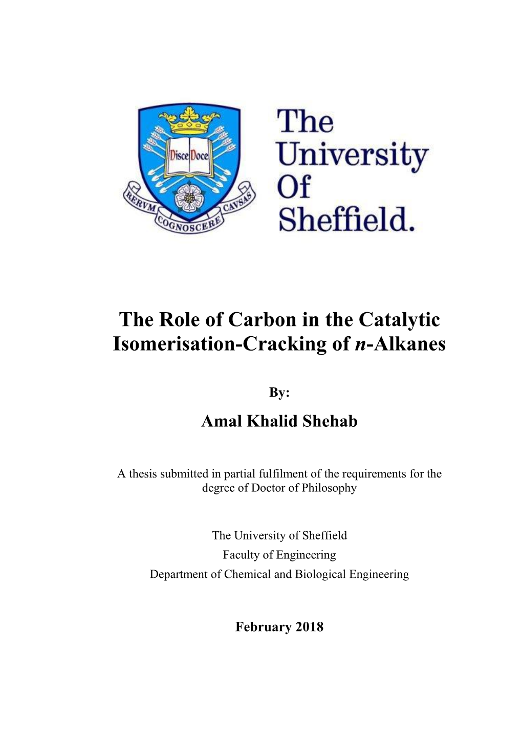 The Role of Carbon in the Catalytic Isomerisation-Cracking of N-Alkanes