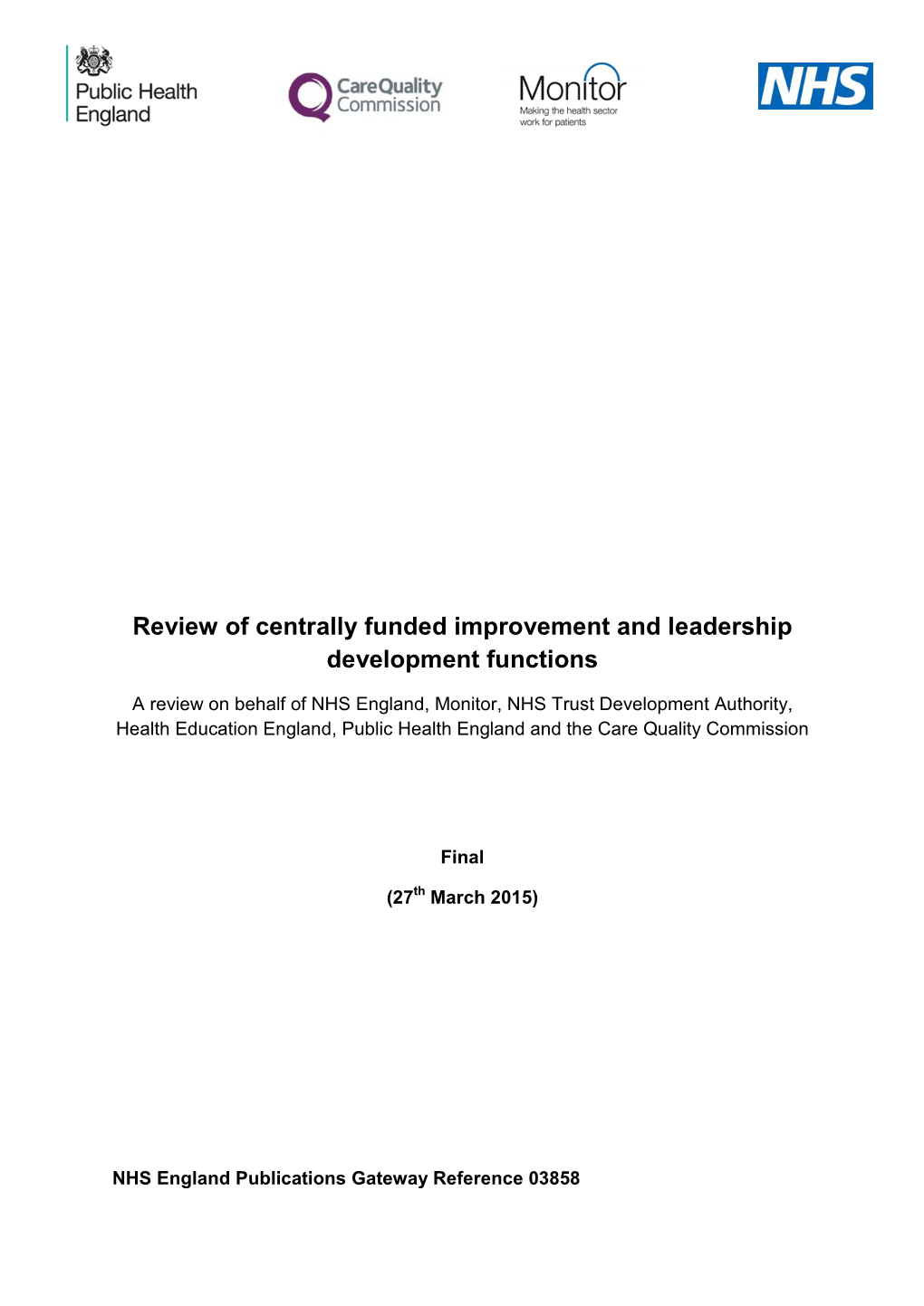 Review of Centrally Funded Improvement and Leadership Development Functions