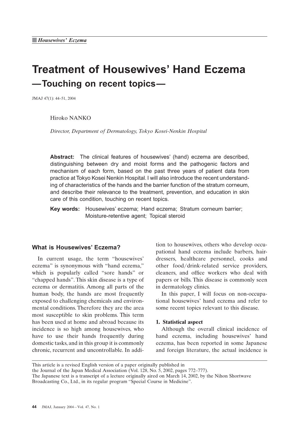 Treatment of Housewives' Hand Eczema
