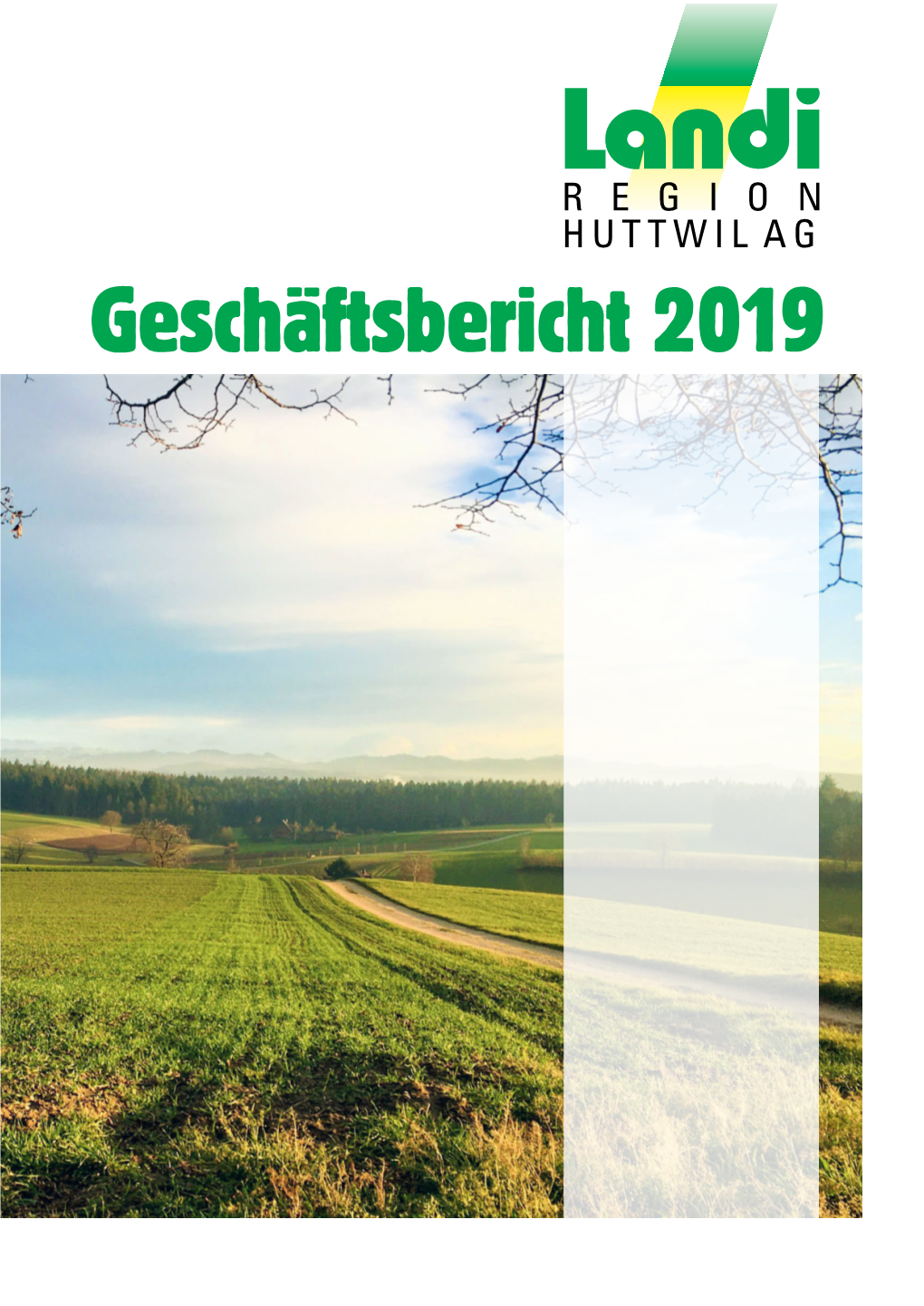 D GB19 LANDI Huttwil.Indd 1 09.03.20 14:23 Inhaltsverzeichnis