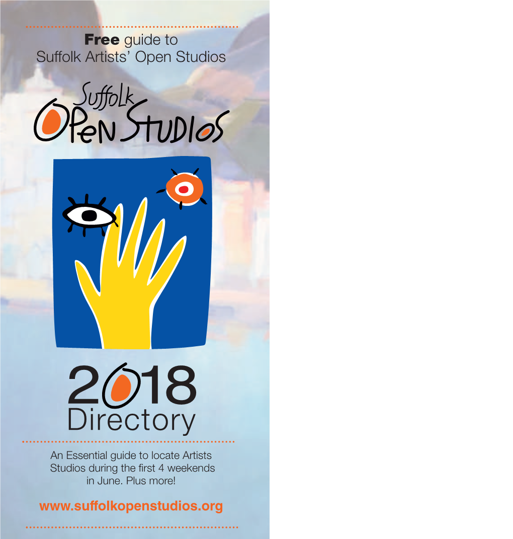 Directory Distribution Co-Ordinator Allan Williams Full Members: Participate in Our Open Studios Event in June and Have an SOS Website Portfolio