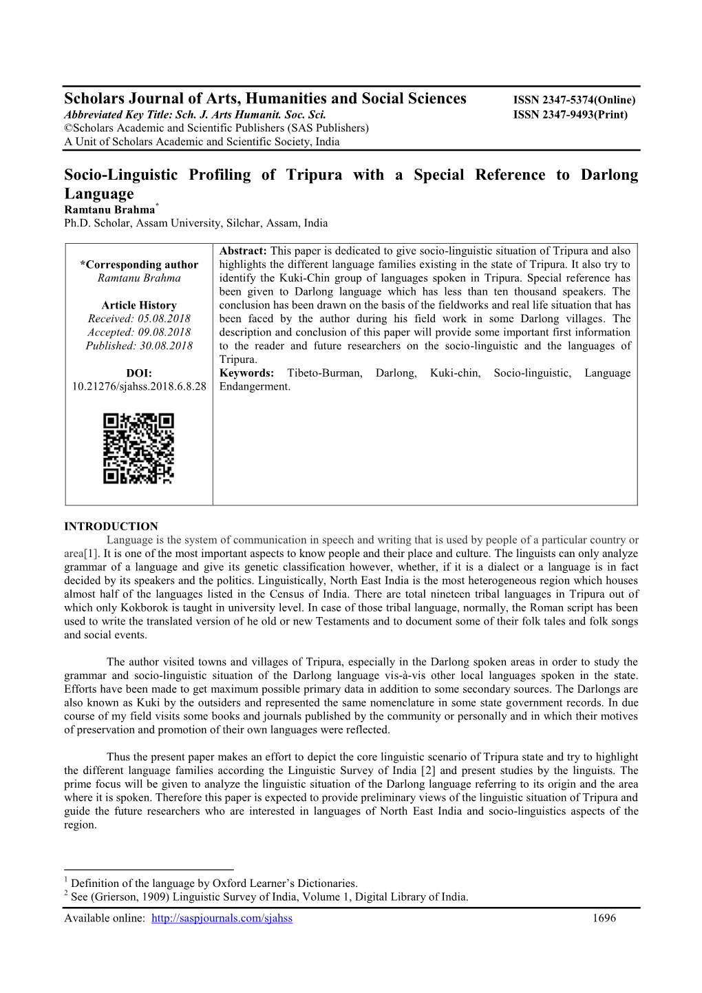 Socio-Linguistic Profiling of Tripura with a Special Reference to Darlong Language Ramtanu Brahma* Ph.D